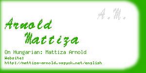 arnold mattiza business card